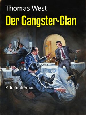cover image of Der Gangster-Clan